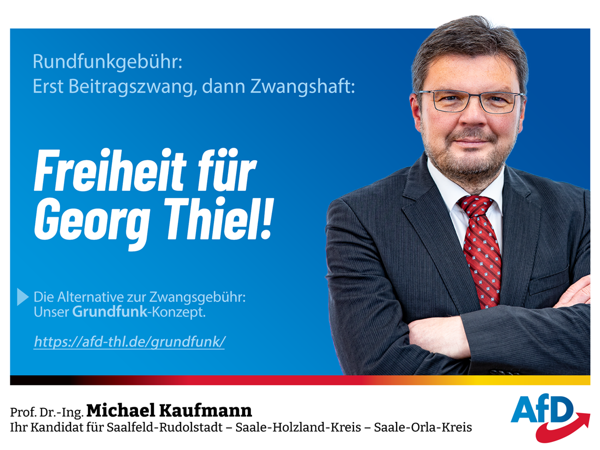 Prof. Dr. Michael Kaufmann: Erst Zwangsgebühr dann Zwangshaft: Freiheit für Georg Thiel!