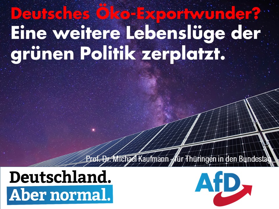 Deutsches Öko-Exportwunder: Weitere Lebenslüge grüner Politik zerplatzt.