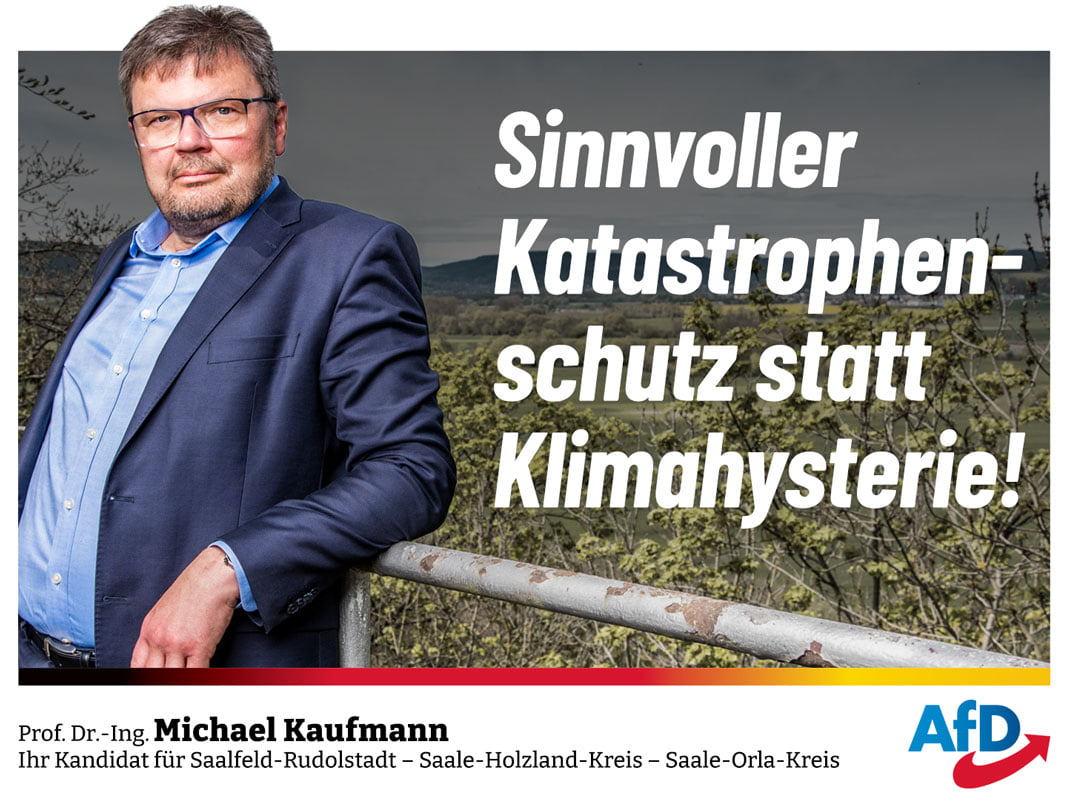 Sinnvoller Katastrophenschutz statt Klimahysterie!