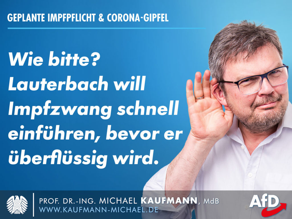 Lauterbach will Impfzwang einführen, bevor er überflüssig wird
