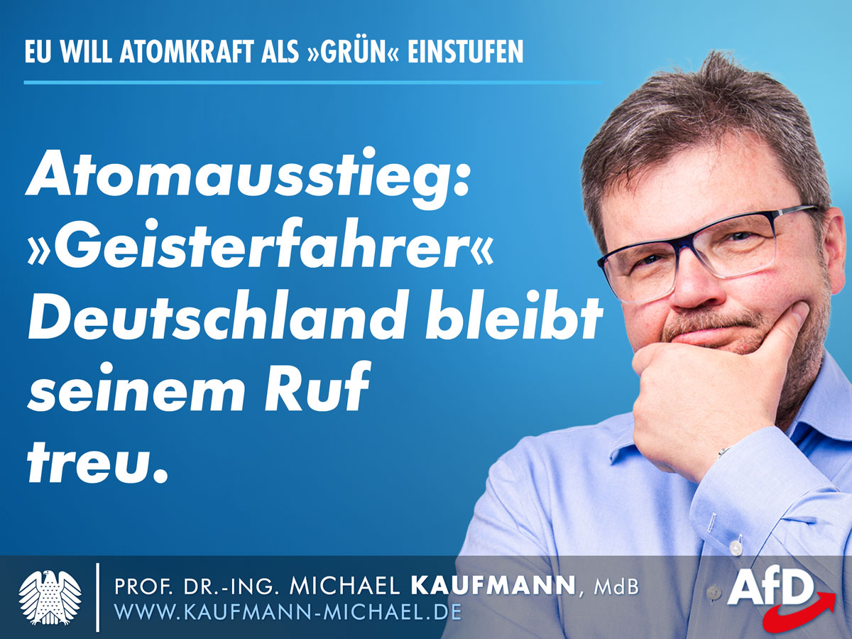 "Grüne" Atomkraft: Deutschland bleibt seinem Ruf als Geisterfahrer treu