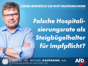 Falsche Hospitalisierungsrate als Steigbügelhalter für Impfpflicht?