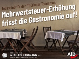 Todesstoß für Thüringer Tourismus: Mehrwertsteuererhöhung frisst Gastronomie auf!