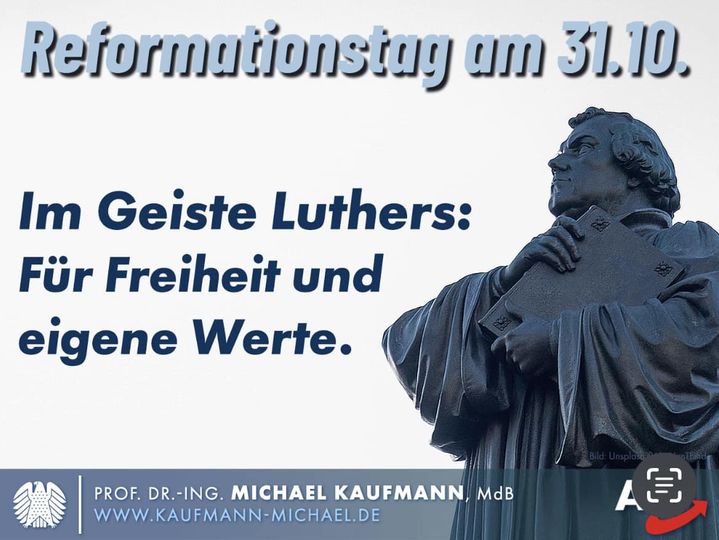 Reformationstag: Im Geiste Luthers: Für Freiheit und eigene Werte.