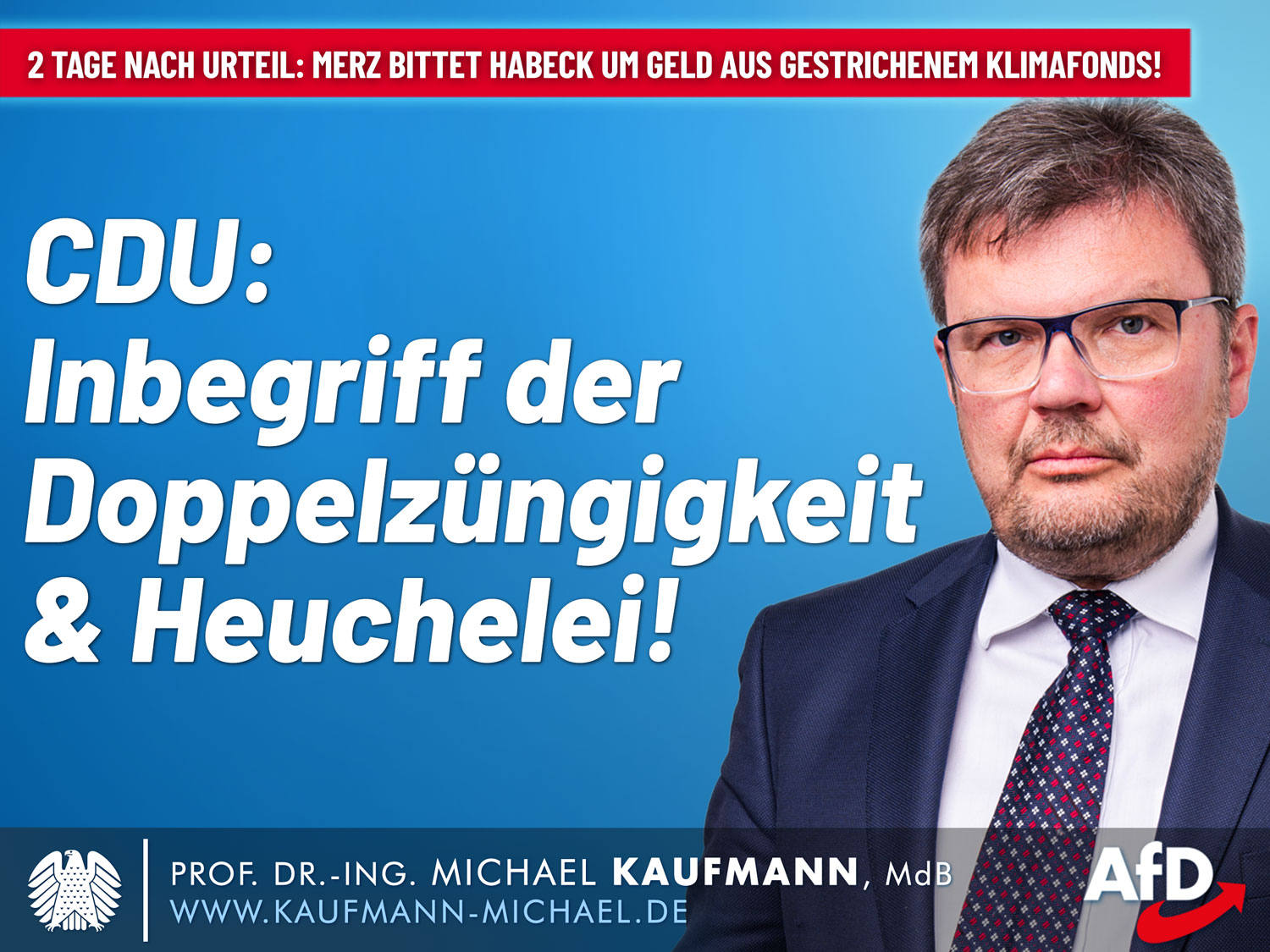 CDU: Inbegriff der Doppelzüngigkeit & Heuchelei